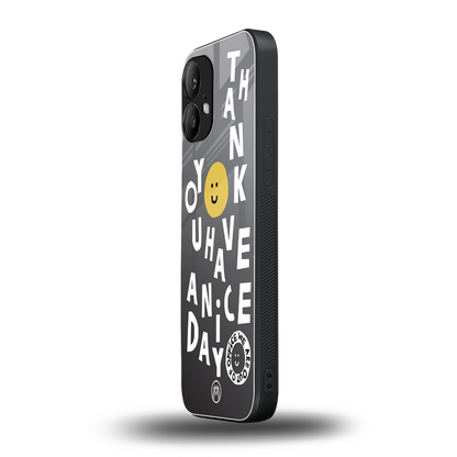 have a nice day back phone cover | glass case for nothing phone 2