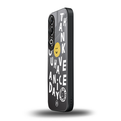 have a nice day back phone cover | glass case for oneplus nord ce 4