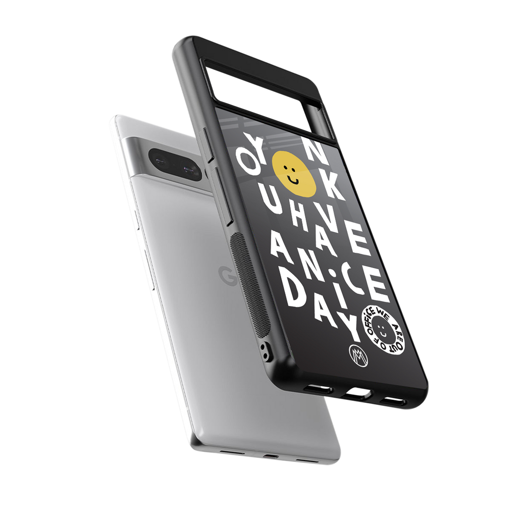 have a nice day back phone cover | glass case for google pixel 7 pro