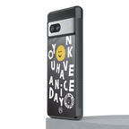 have a nice day back phone cover | glass case for Google Pixel 7