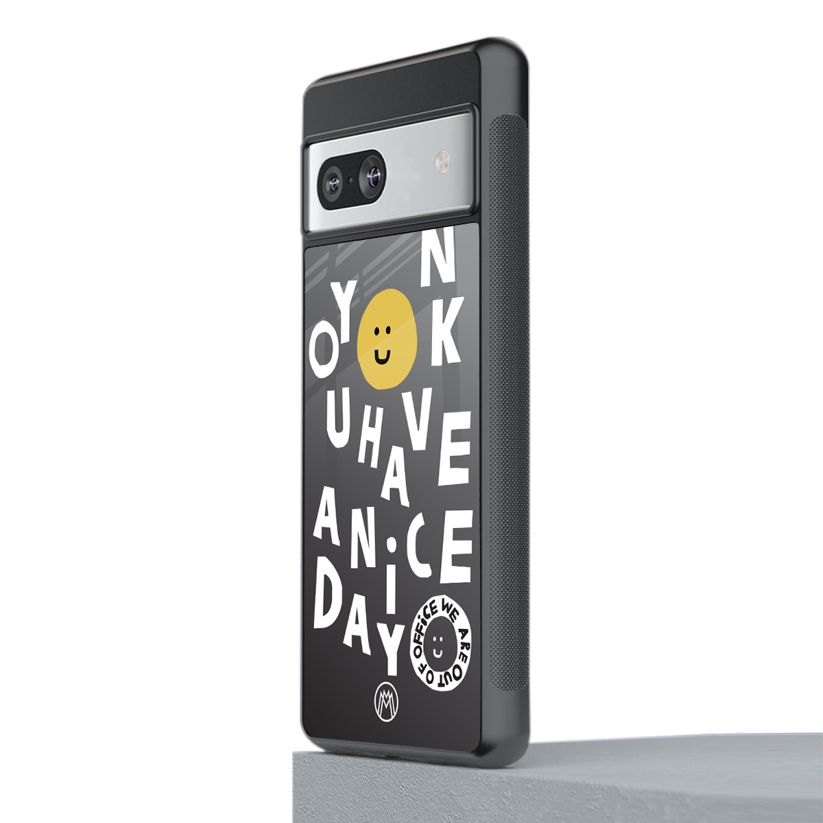 have a nice day back phone cover | glass case for Google Pixel 7A
