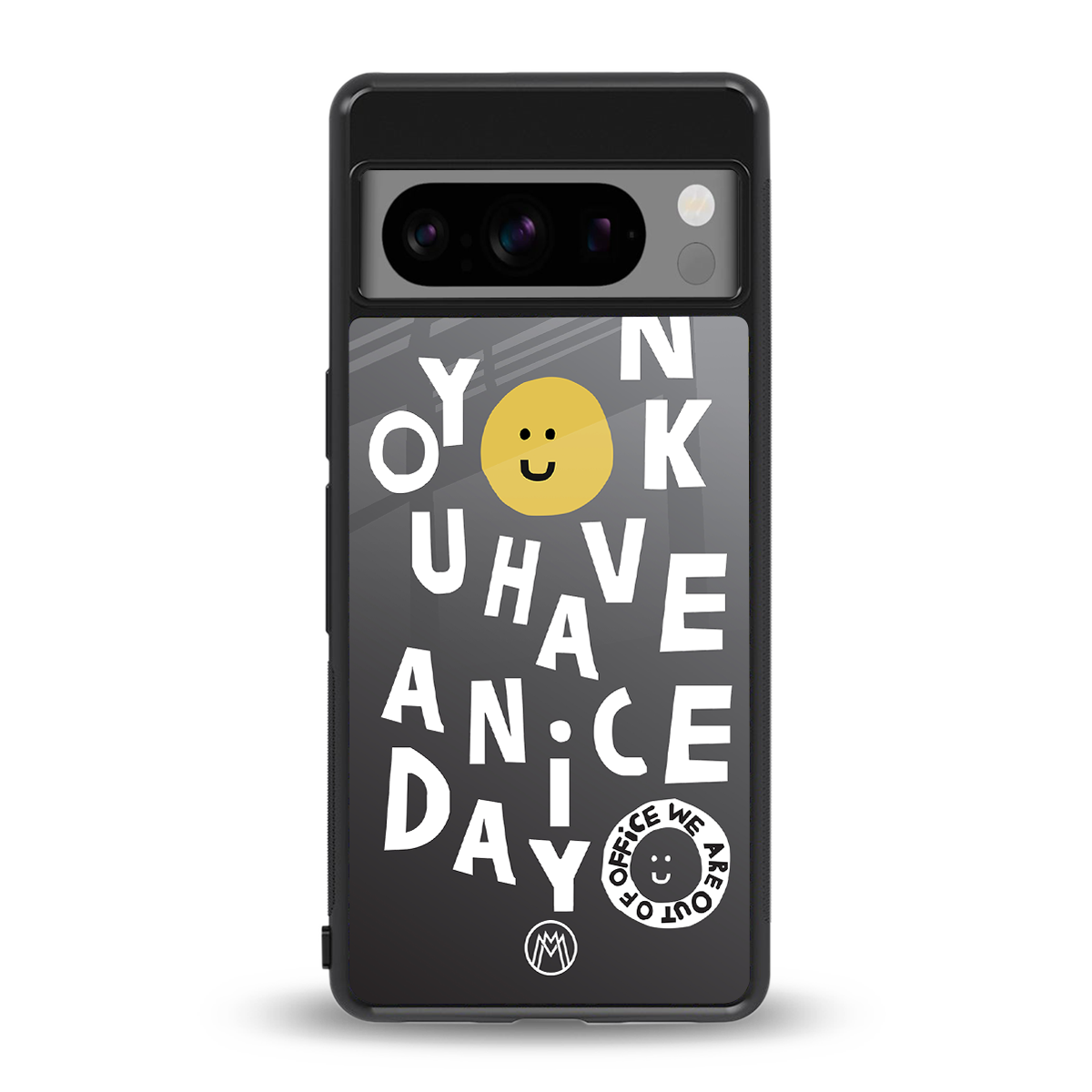 have a nice day back phone cover | glass case for google pixel 8 pro