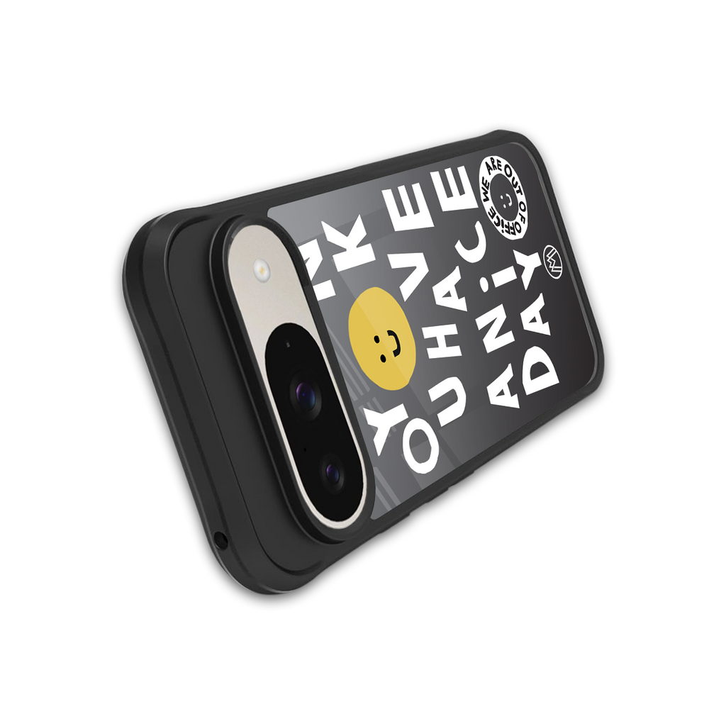 have a nice day back phone cover | glass case for google pixel 9