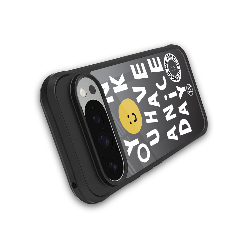 have a nice day back phone cover | glass case for google pixel 9 pro