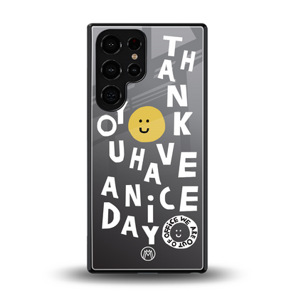 have a nice day back phone cover | glass case for samsung galaxy s25 ultra