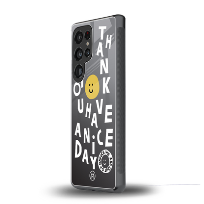 have a nice day back phone cover | glass case for samsung galaxy s25 ultra