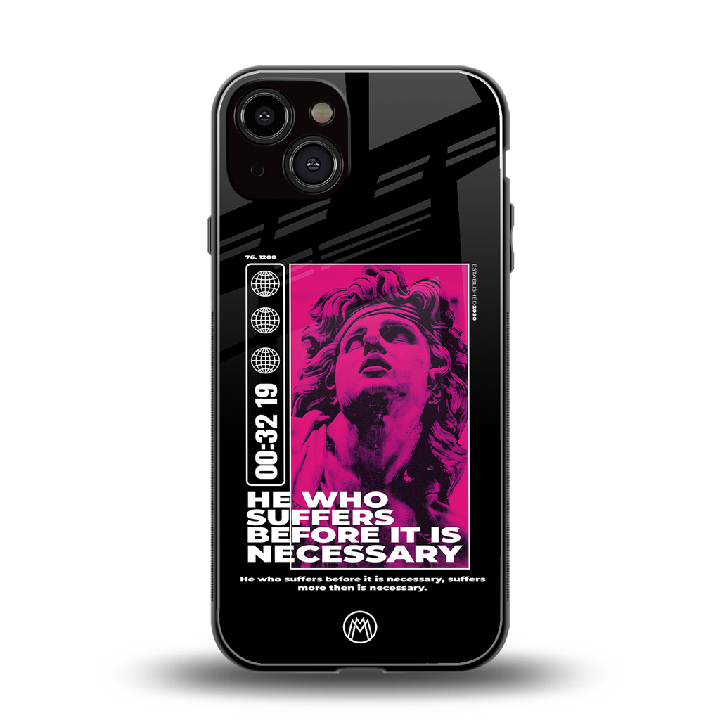 he who suffers back phone cover | glass case for iphone 13