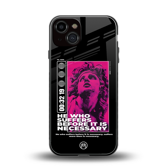 he who suffers back phone cover | glass case for iphone 13