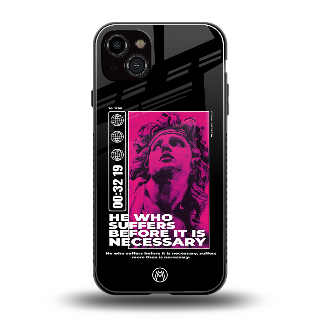 he who suffers back phone cover | glass case for iphone 14 plus