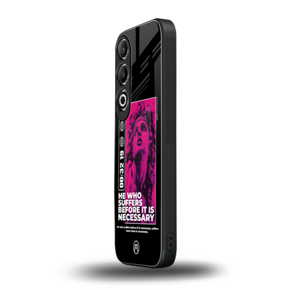 he who suffers back phone cover | glass case for oneplus nord ce 4