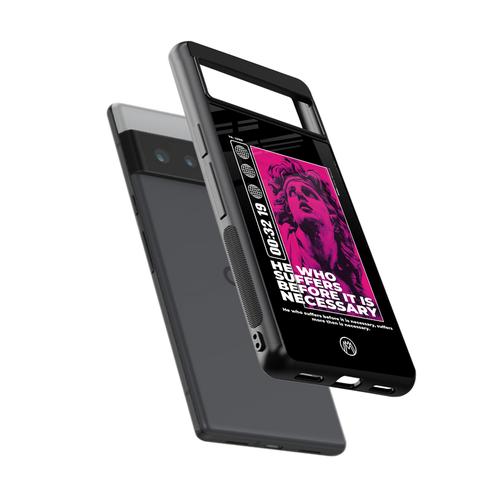 he who suffers back phone cover | glass case for google pixel 6 pro