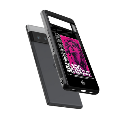 he who suffers back phone cover | glass case for google pixel 6 pro