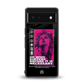 he who suffers back phone cover | glass case for google pixel 6
