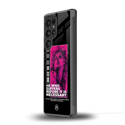he who suffers back phone cover | glass case for samsung galaxy s25 ultra