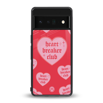 heart breaker club back phone cover | glass case for google pixel 6 pro