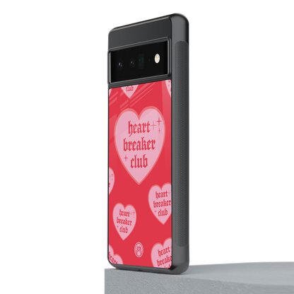 heart breaker club back phone cover | glass case for google pixel 6 pro