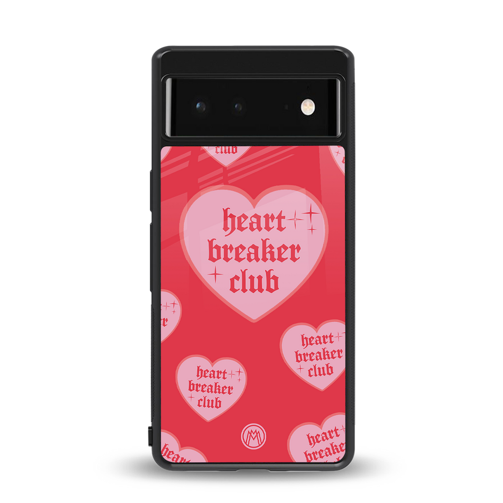 heart breaker club back phone cover | glass case for google pixel 6