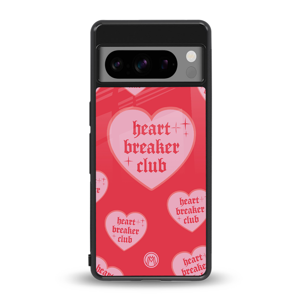 heart breaker club back phone cover | glass case for google pixel 8 pro