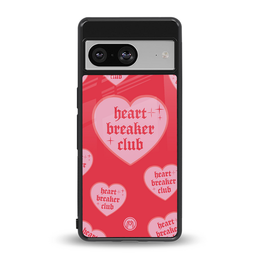 heart breaker club back phone cover | glass case for Google Pixel 8
