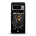 hidden enemies back phone cover | glass case for google pixel 8 pro