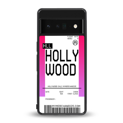 hollywood boarding pass ticket back phone cover | glass case for google pixel 6 pro