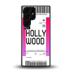 hollywood boarding pass ticket back phone cover | glass case for samsung galaxy s25 ultra