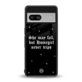 homegirl back phone cover | glass case for Google Pixel 7