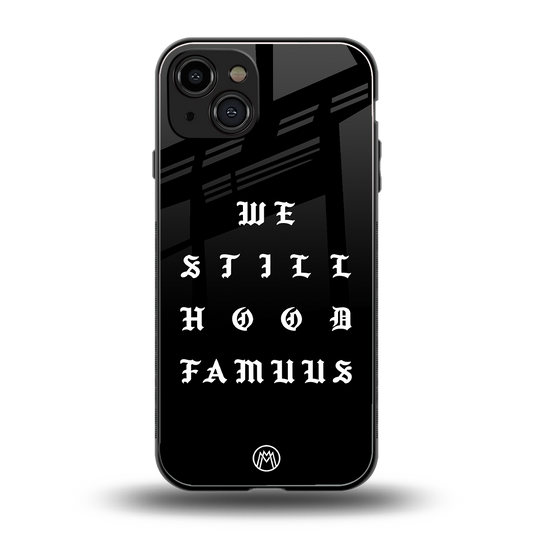 hood famous back phone cover | glass case for iphone 15