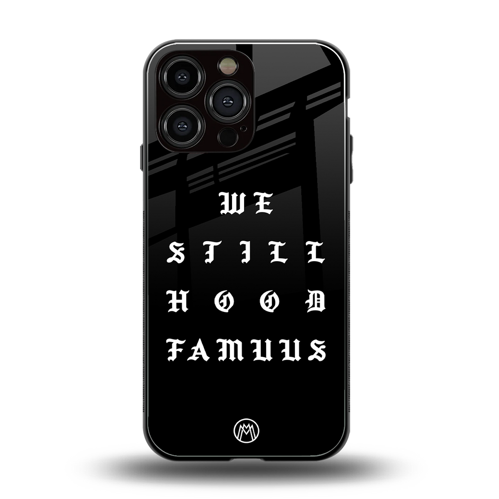 hood famous back phone cover | glass case for iphone 16 pro max