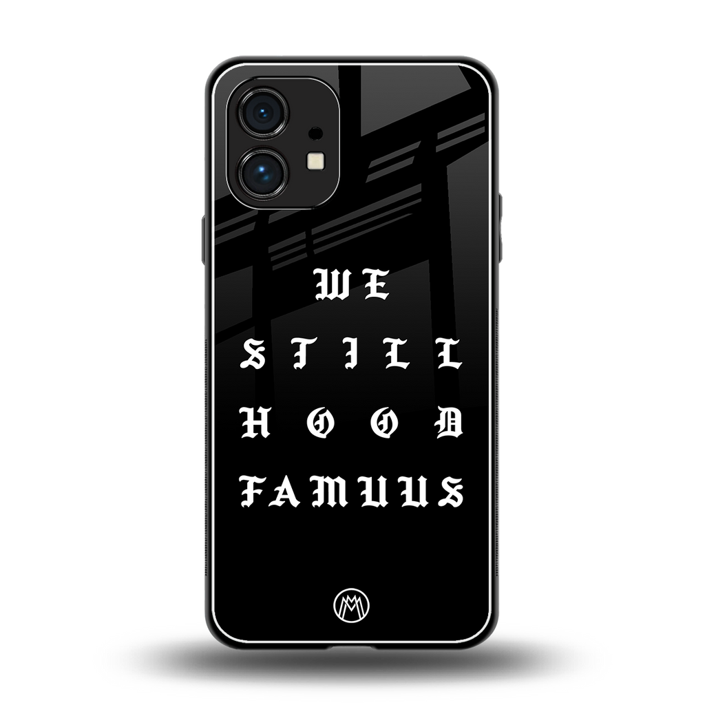 hood famous back phone cover | glass case for nothing phone 1
