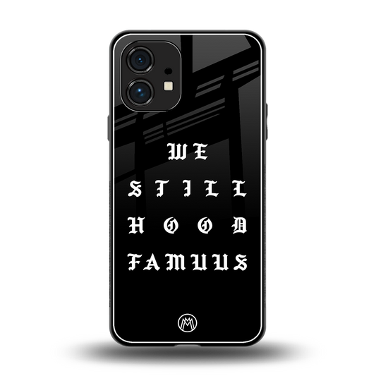 hood famous back phone cover | glass case for nothing phone 1