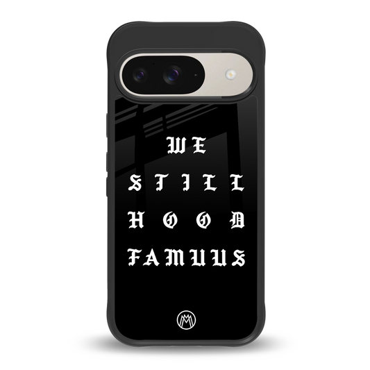hood famous back phone cover | glass case for google pixel 9