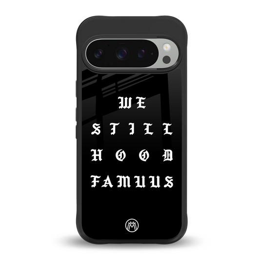 hood famous back phone cover | glass case for google pixel 9 pro xl