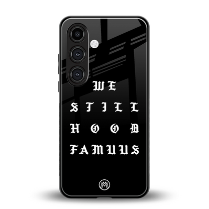 hood famous back phone cover | glass case for samsung galaxy s24 plus