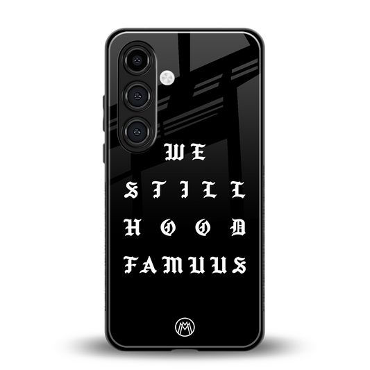 hood famous back phone cover | glass case for samsung galaxy s24 fe