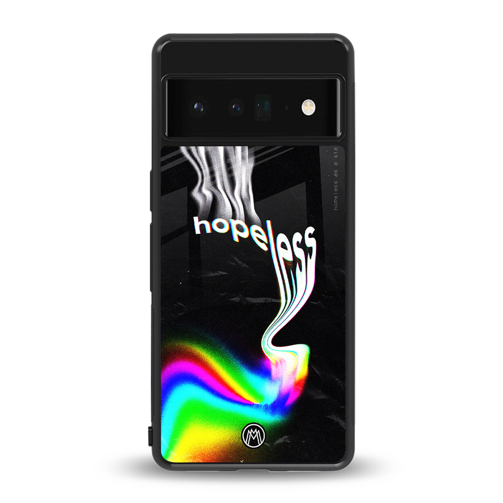 hopeless back phone cover | glass case for google pixel 6 pro