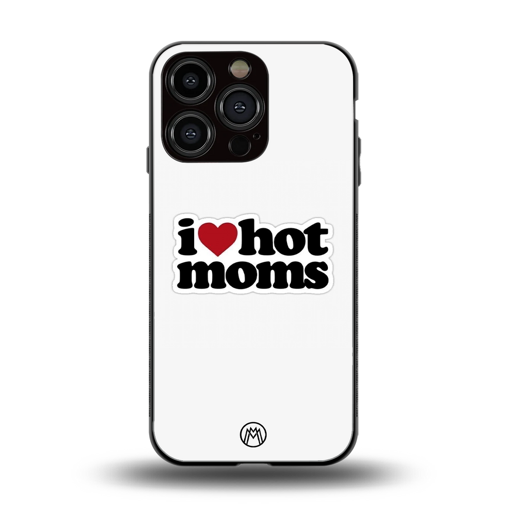 hot moms back phone cover | glass case for iphone 16 pro