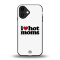 hot moms back phone cover | glass case for iphone 16
