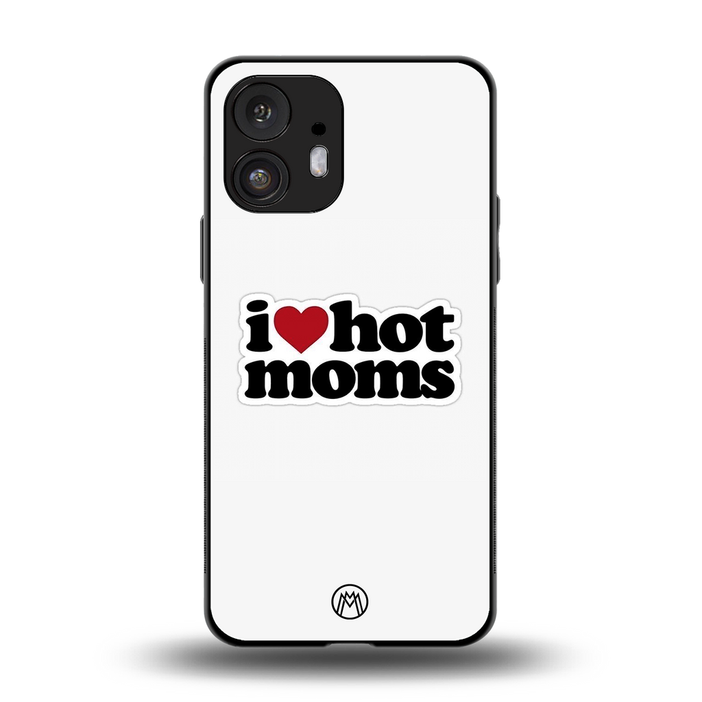 hot moms back phone cover | glass case for nothing phone 2