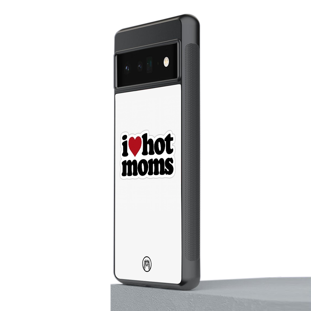 hot moms back phone cover | glass case for google pixel 6 pro