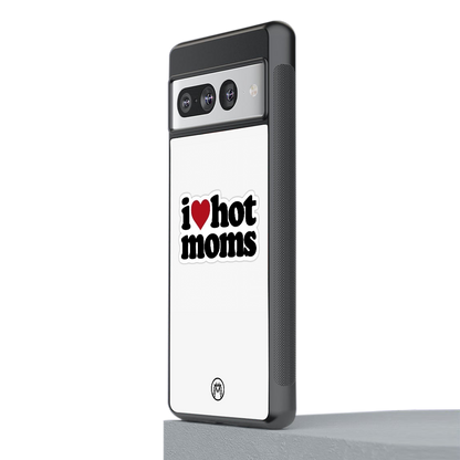 hot moms back phone cover | glass case for google pixel 7 pro
