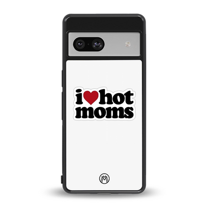 hot moms back phone cover | glass case for Google Pixel 7A