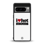 hot moms back phone cover | glass case for google pixel 8 pro