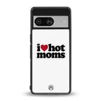 hot moms back phone cover | glass case for Google Pixel 8