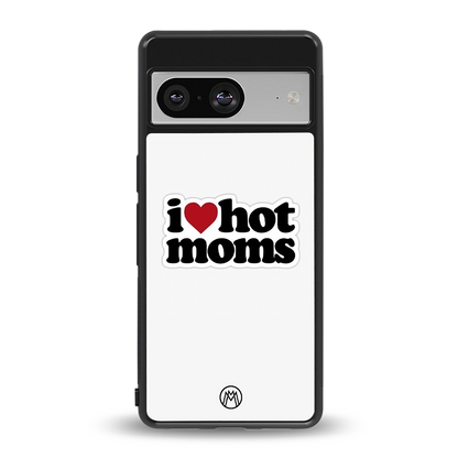 hot moms back phone cover | glass case for Google Pixel 8