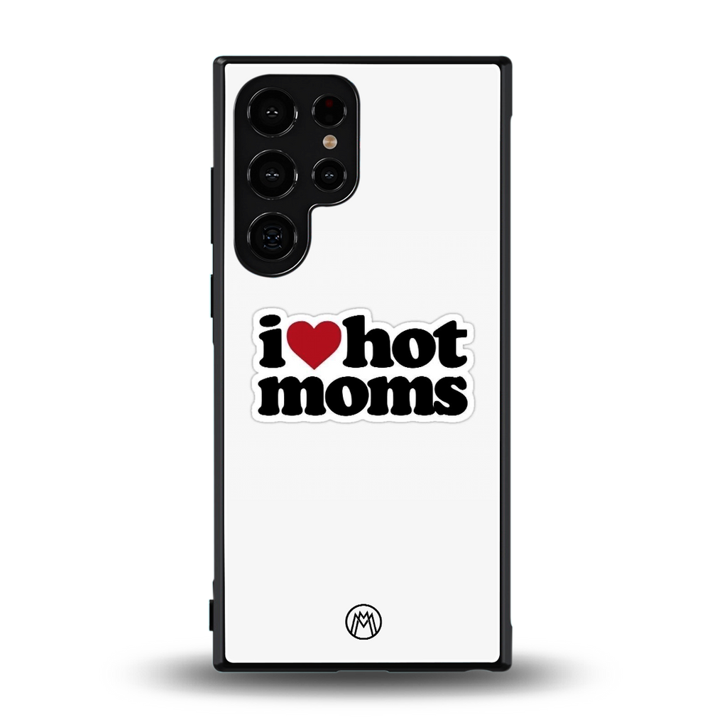 hot moms back phone cover | glass case for samsung galaxy s23 ultra