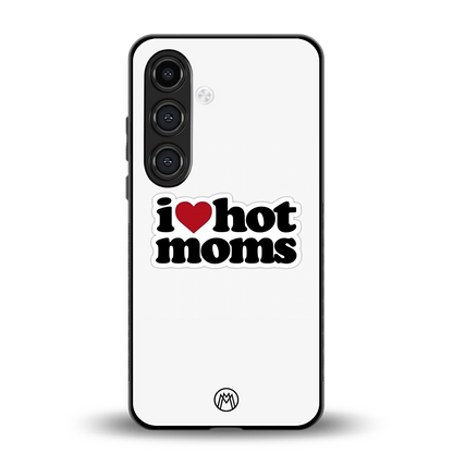 hot moms back phone cover | glass case for samsung galaxy s23 plus