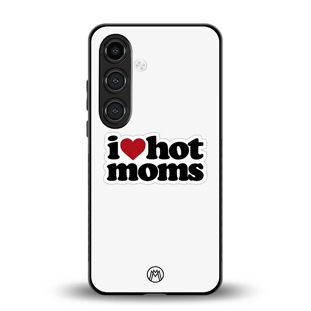 hot moms back phone cover | glass case for samsung galaxy s24 fe