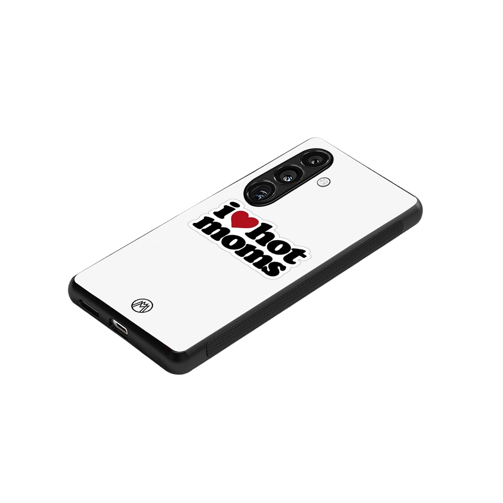hot moms back phone cover | glass case for samsung galaxy s24 plus