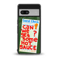 hot sauce back phone cover | glass case for Google Pixel 7
